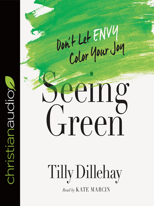 Title details for Seeing Green by Tilly Dillehay - Available